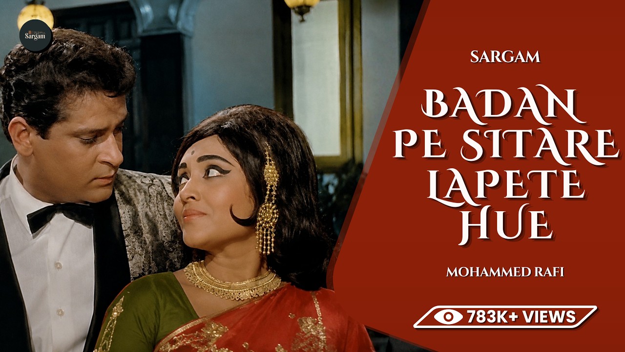 Badan Pe Sitare Lapete Huye (Remastered) | Mohammad Rafi | Prince | Sargam