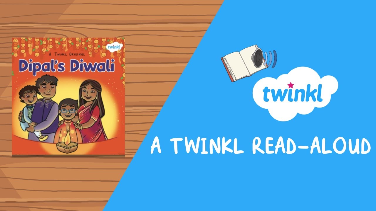 Dipal's Diwali eBook | Read-Aloud Story for Kids | Diwali Stories | Twinkl USA