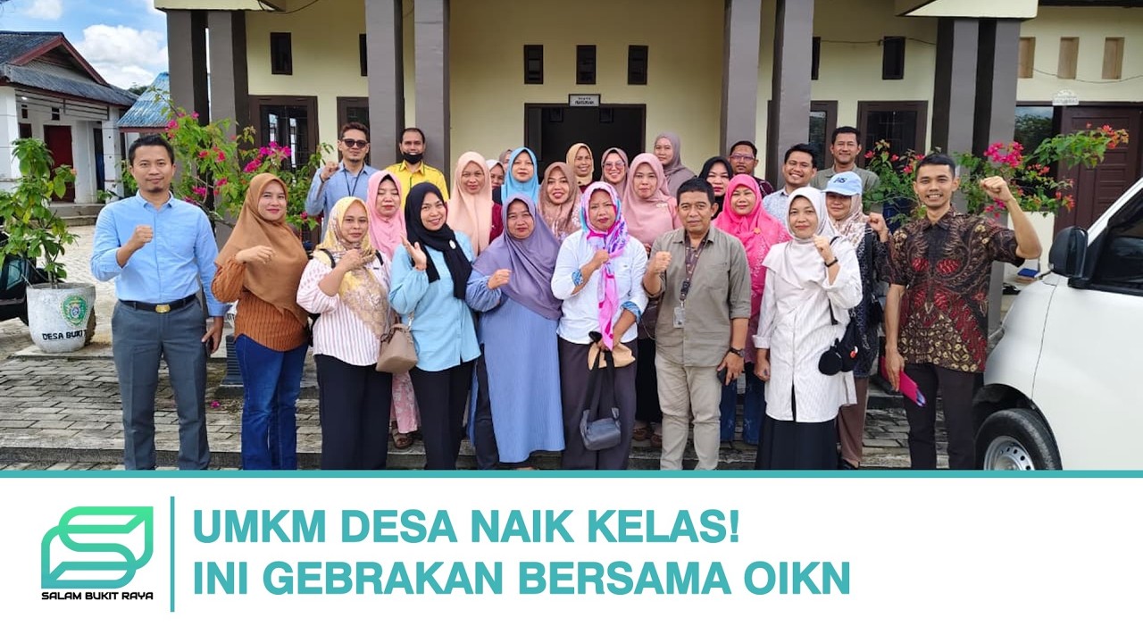 Awalnya Cuma Pelatihan… Sekarang Jadi Gerakan UMKM Baru di Kawasan IKN!