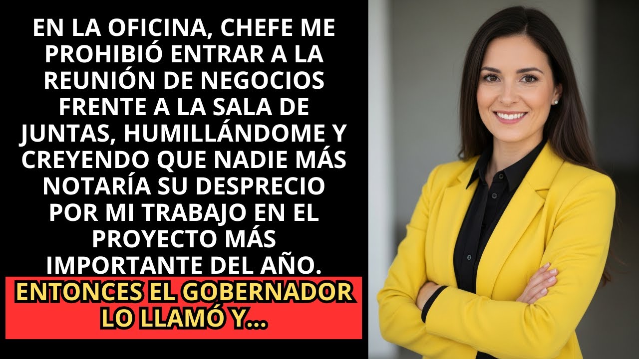 Me prohibieron entrar en la reunión de negocios - Entonces el Gobernador del Estado llamó...
