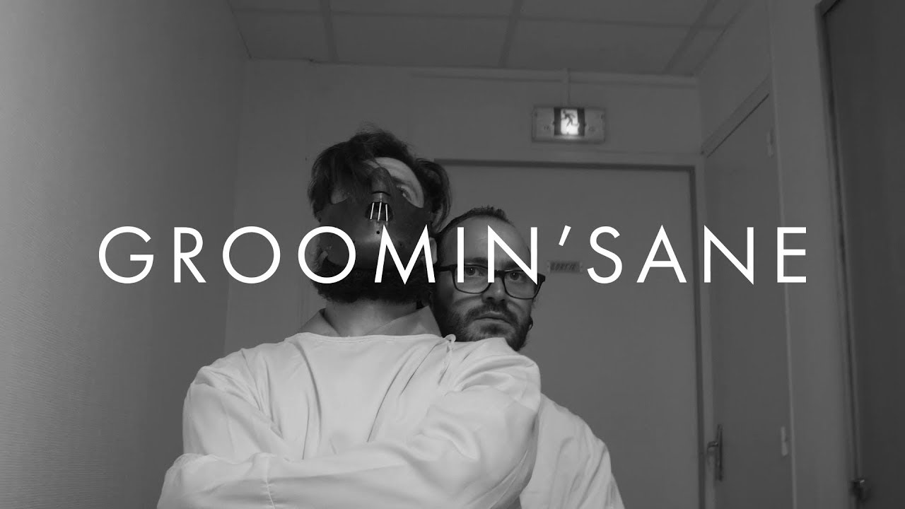 Groomin' Sane