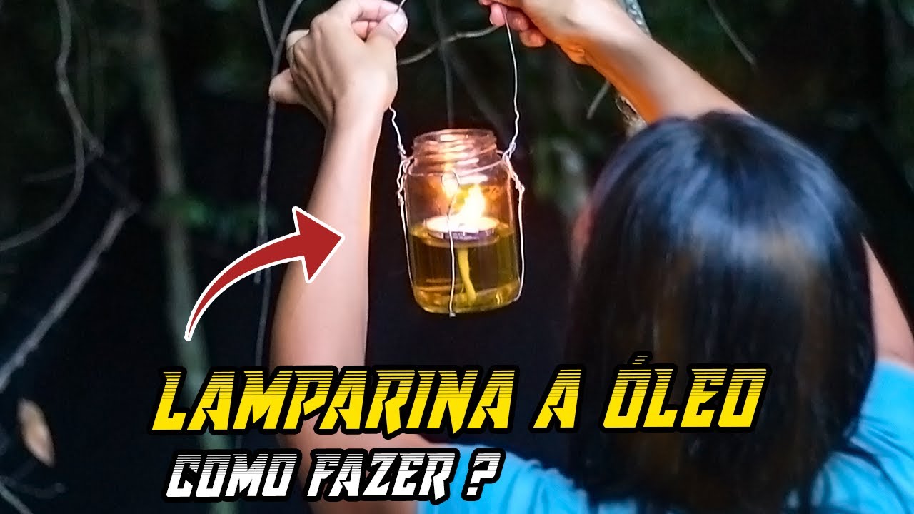 Como Fazer Lamparina a Óleo - Ft. Tchano Bushcraft e Sobrevivência