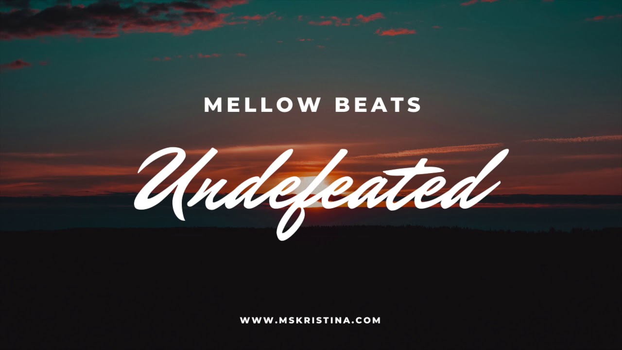 #BGM #backgroundmusic #studymusic #workmusic #mellowbeats  MELLOW BEATS - UNDEFEATED