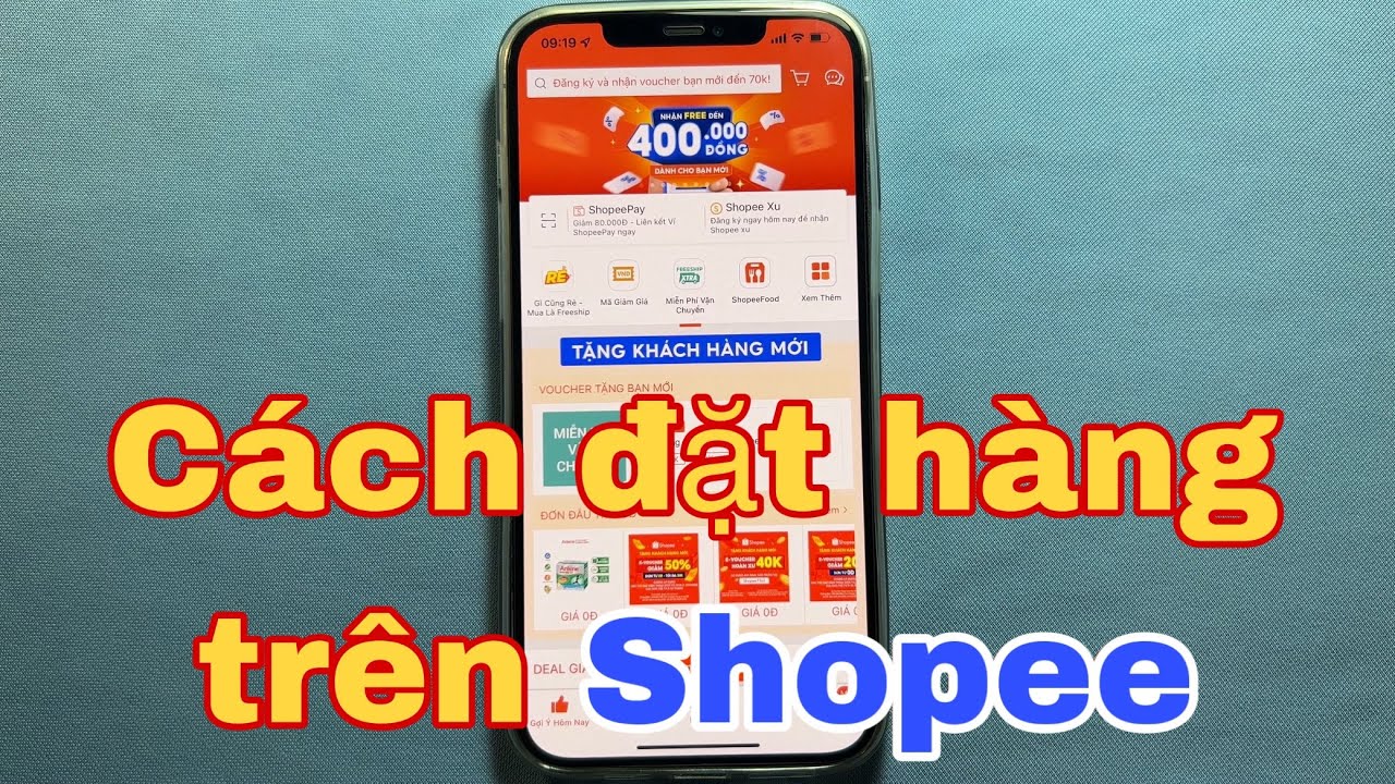 Cách đặt mua hàng trên Shopee 