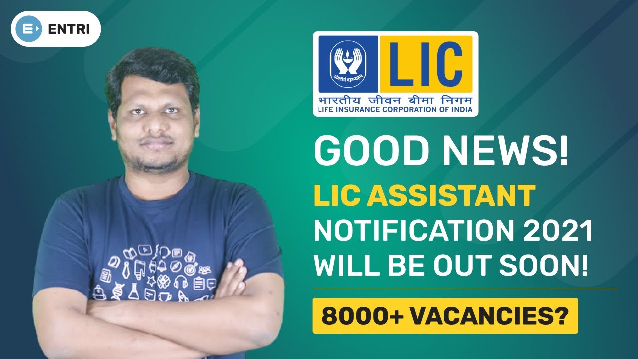LIC ASSISTANT RECRUITMENT 2021 | 8000+ VACANCIES 😍 EXAM DATES | LIC ASSISTANT NOTIFICATION 2021
