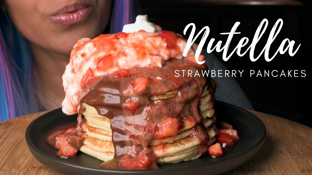 ASMR SWEET BREAKFAST | NUTELLA STRAWBERRY  PANCAKES | OO YUMMY