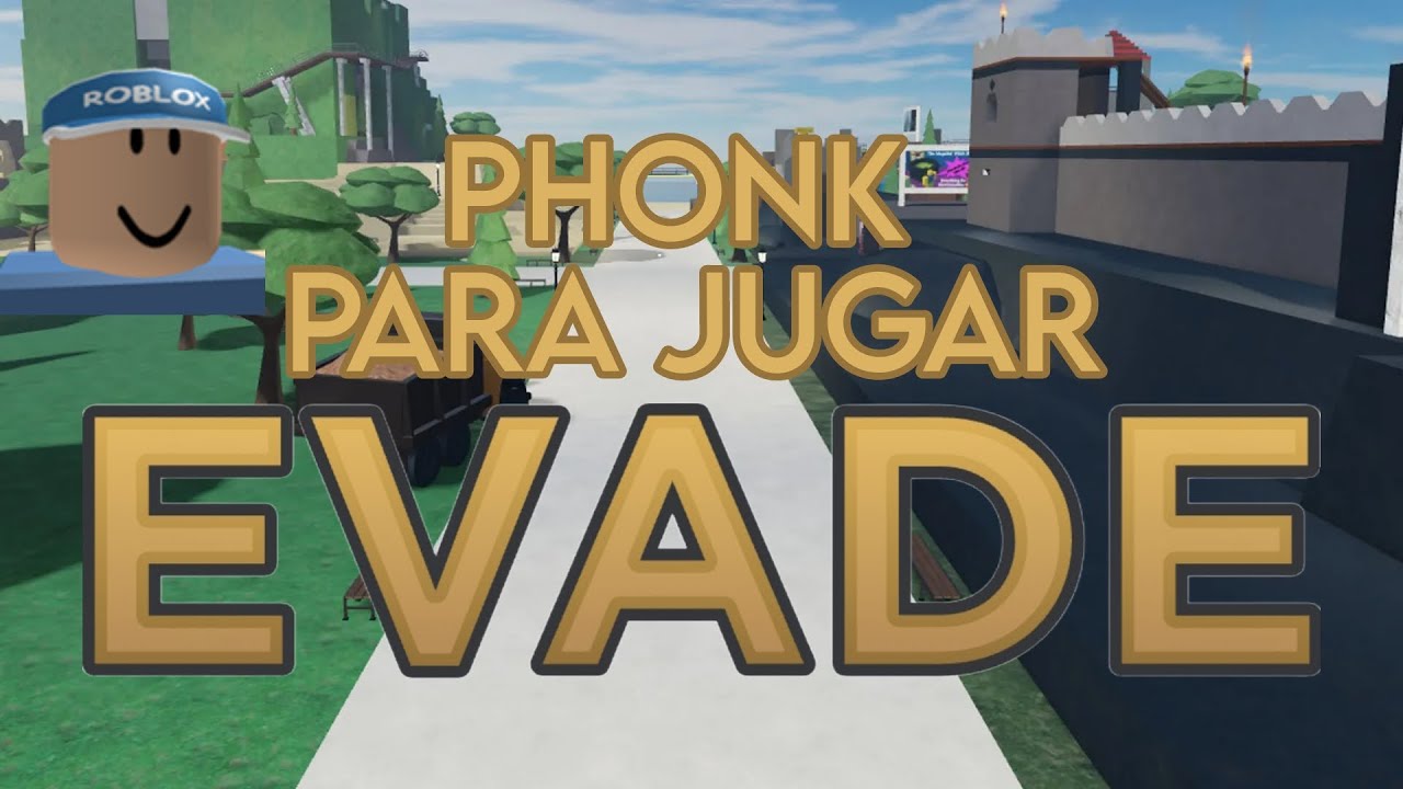 MUSICA para jugar EVADE 👀