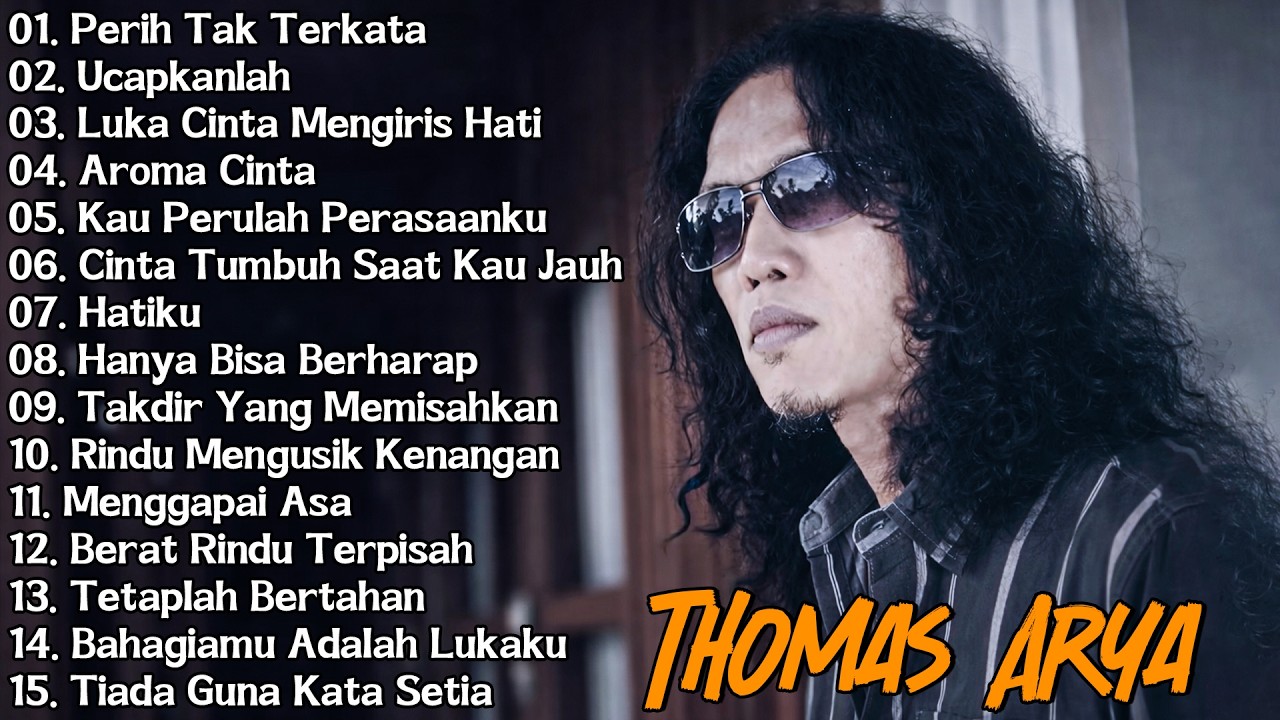 Lagu Baru Thomas Arya 2026 - Slow Rock Indonesia Paling Viral Minggu Ini