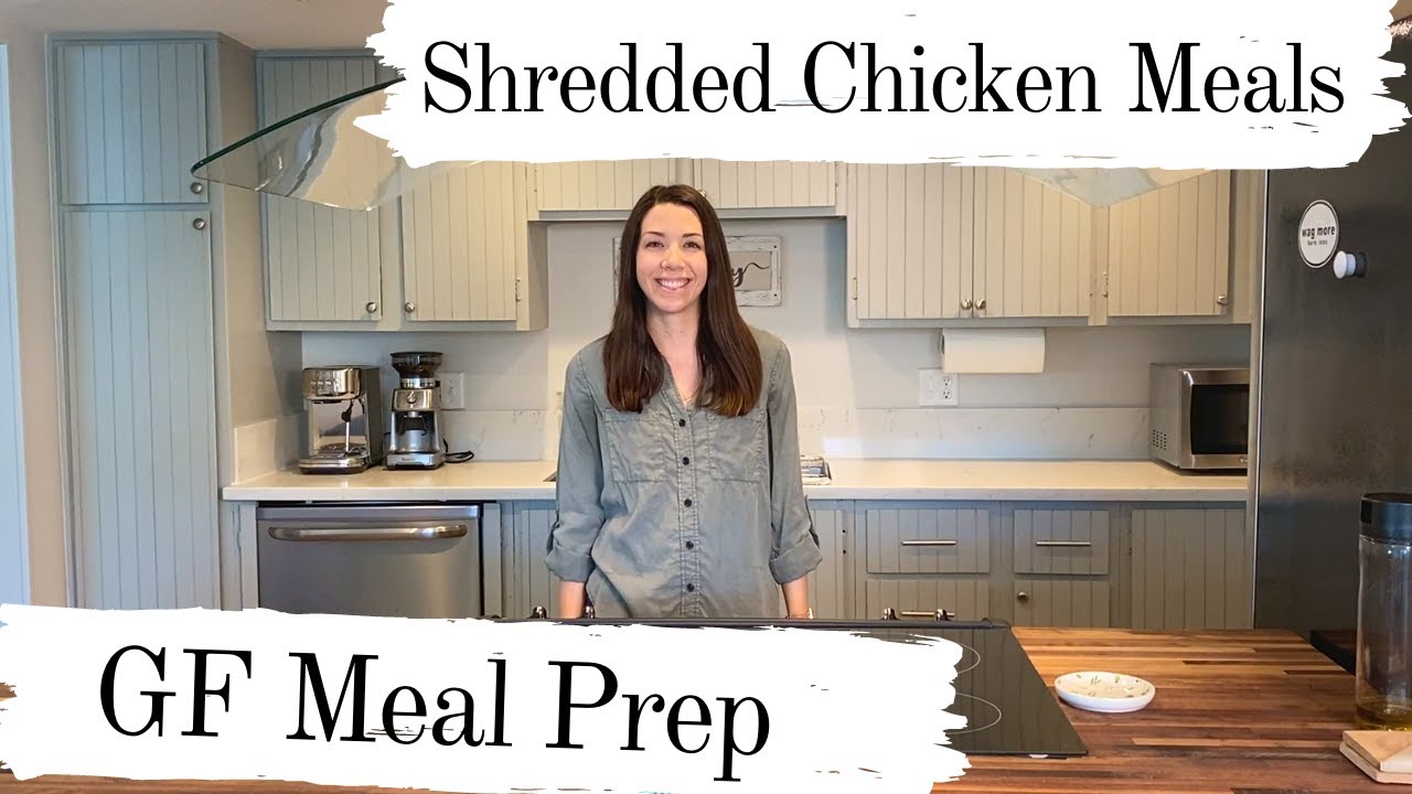 Gluten Free Meal Prep - Crockpot Shredded Chicken - Easy Variety Meal Prep