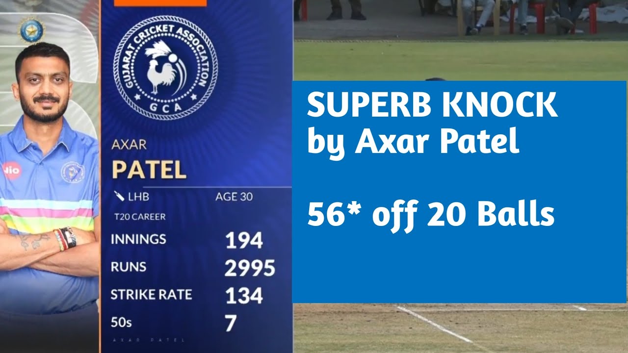 56* in just 20 Balls | Super knock by axar Patel | Domestic cricket match highlights |Indian cricket