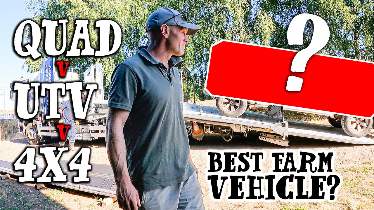 BEST VEHICLE FOR THE FARM - What did we decide?