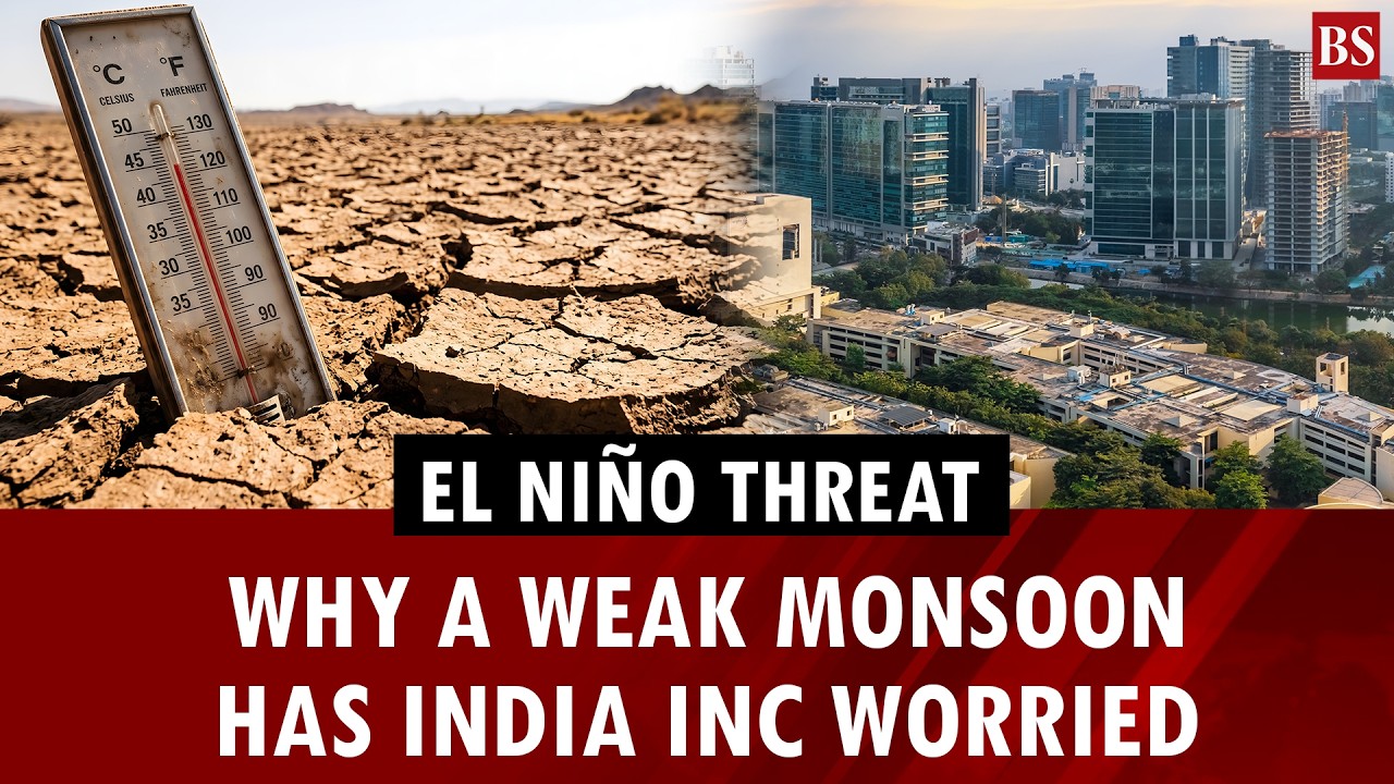 El Ni&ntilde;o threat: Why a weak monsoon has India Inc worried | Business News