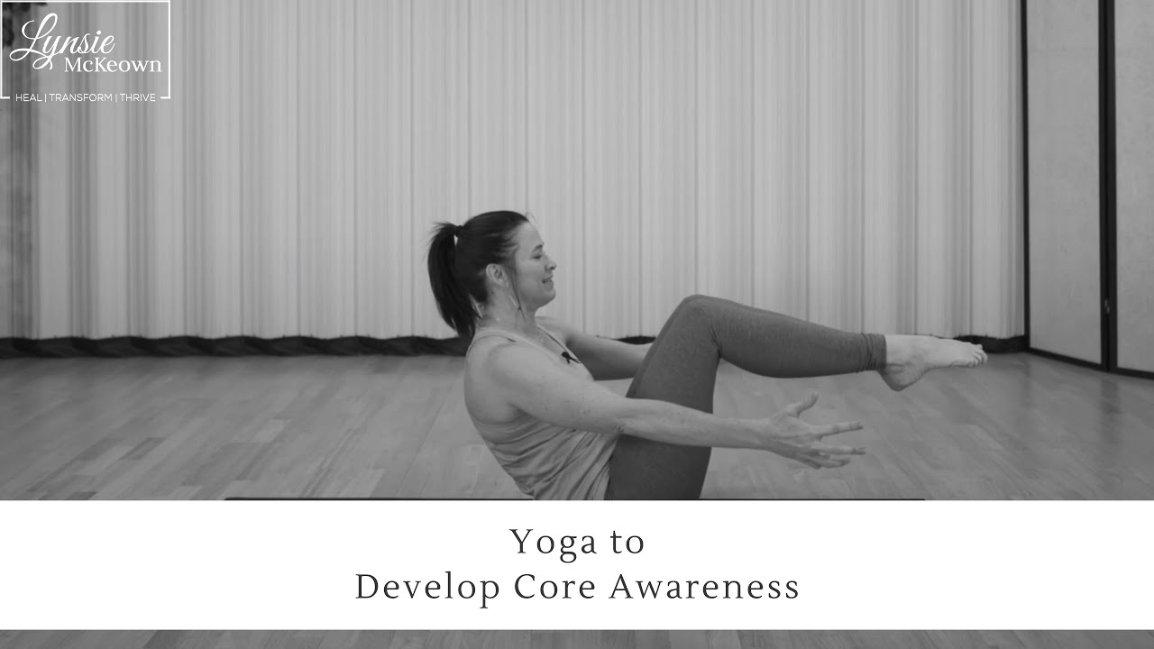 Developing Core Awareness