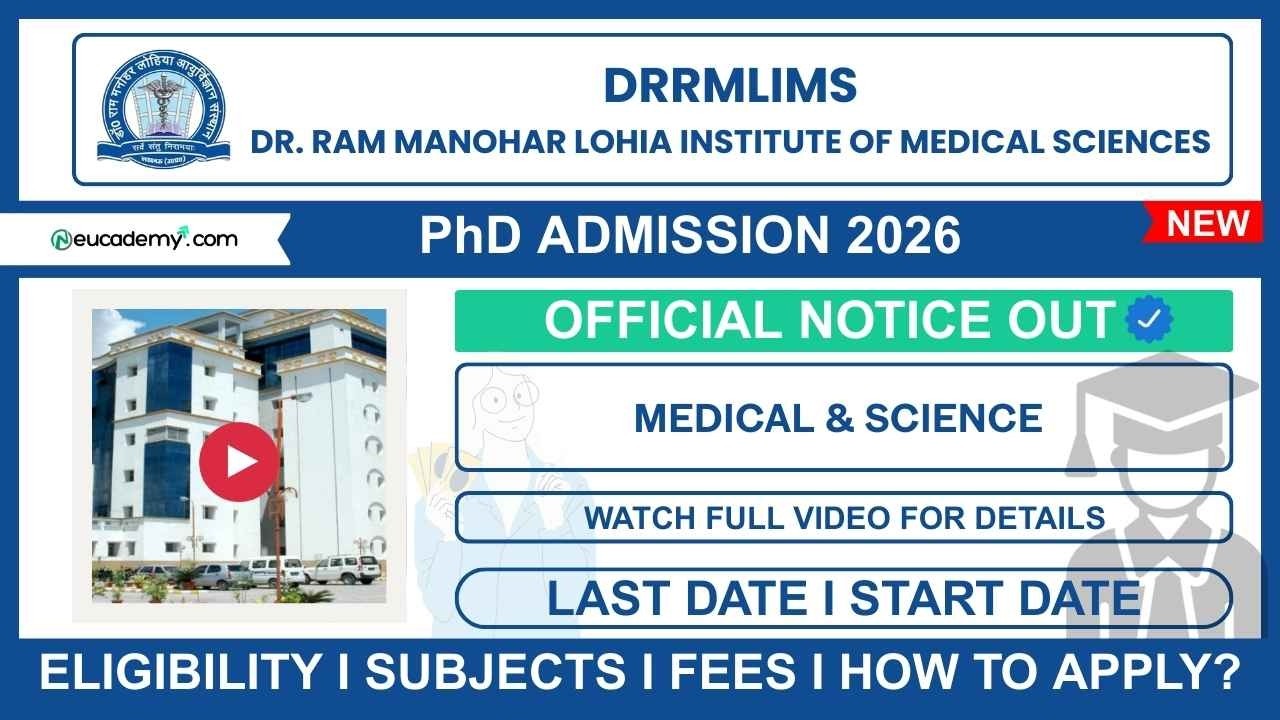 Dr RMLIMS PhD Admission 2026 Notification | Eligibility, Last Date, Fees, Exam & Interview Details