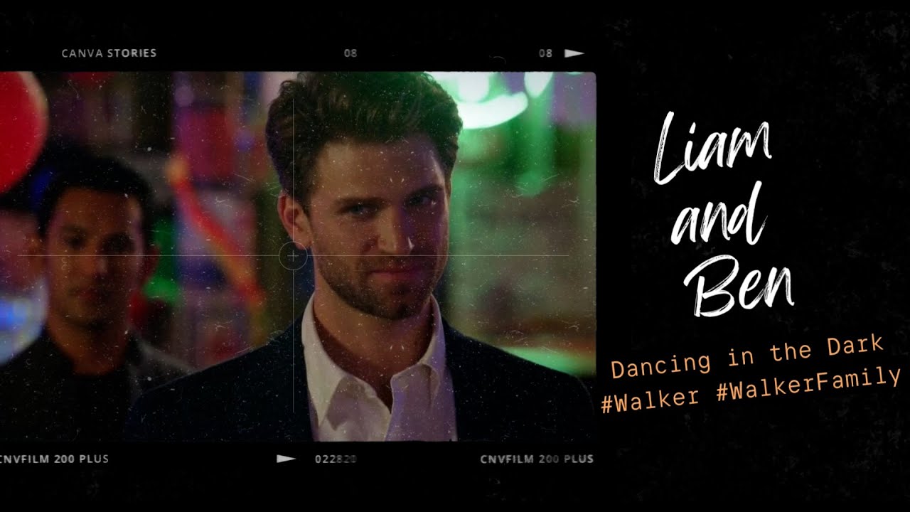 Walker | Liam and Ben | Dancing in the Dark
