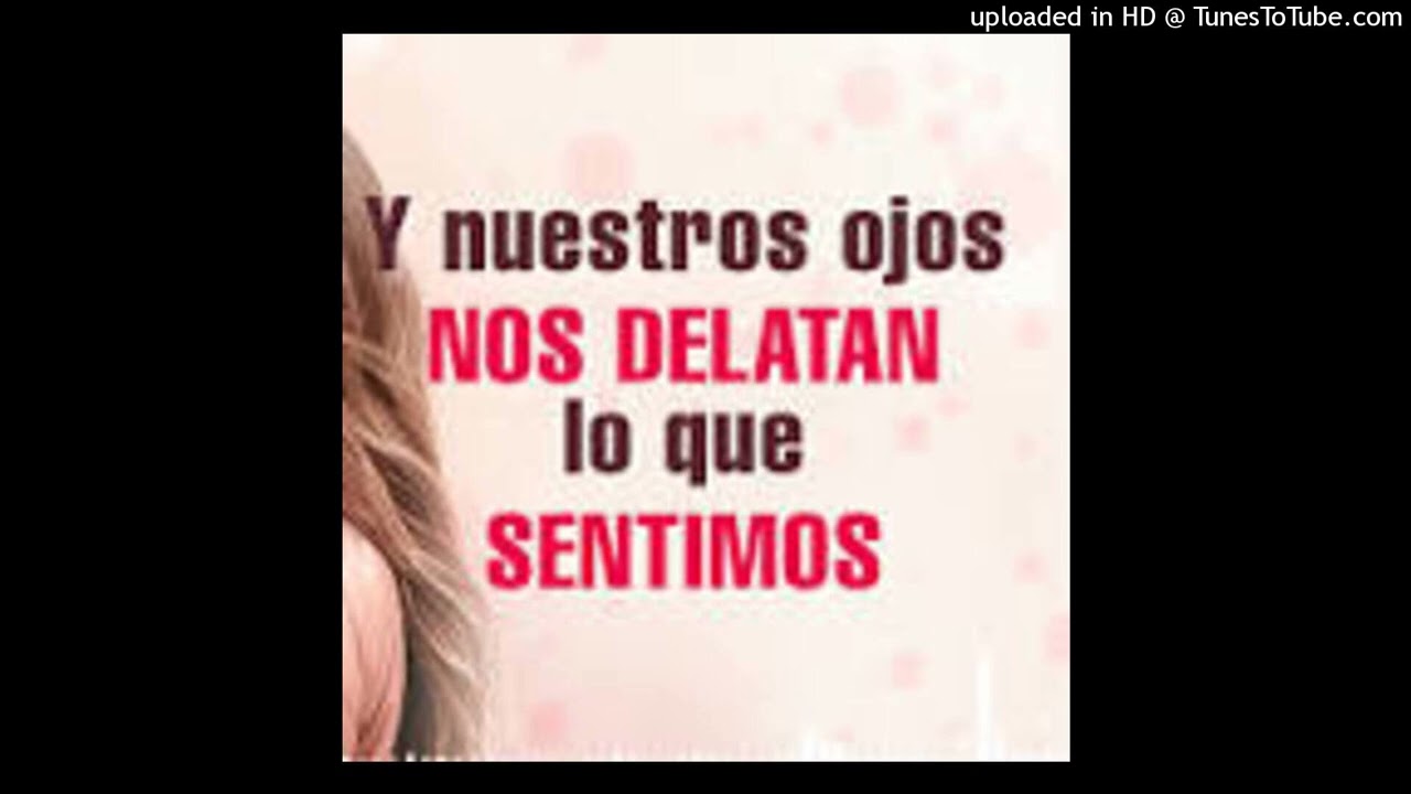 Lo dice tu mirada 2 LFE