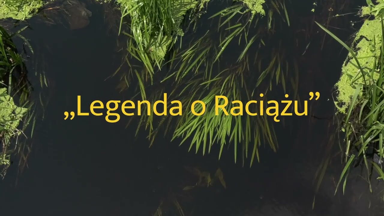 „Legenda o Raciążu”