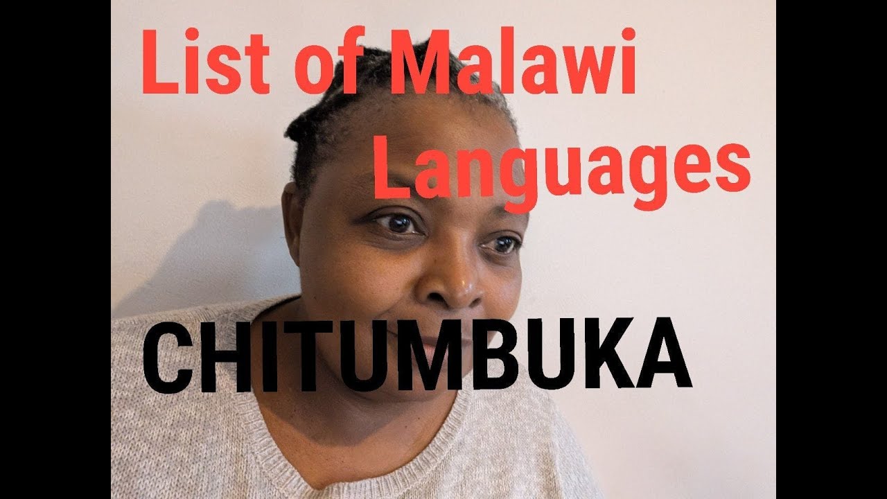 Languages Spoken in Malawi alongside Chitumbuka