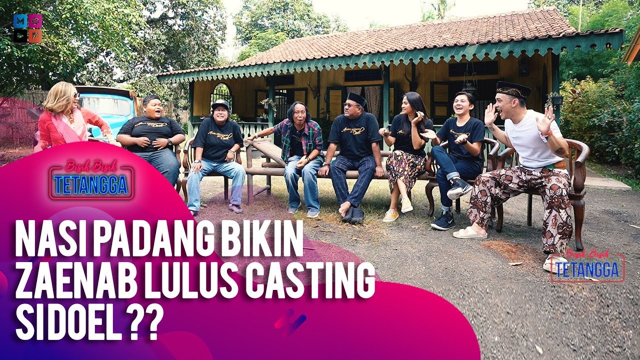 BISIK-BISIK TETANGGA | TERNYATA NASI PADANG BIKIN ZAENAB LULUS CASTING?