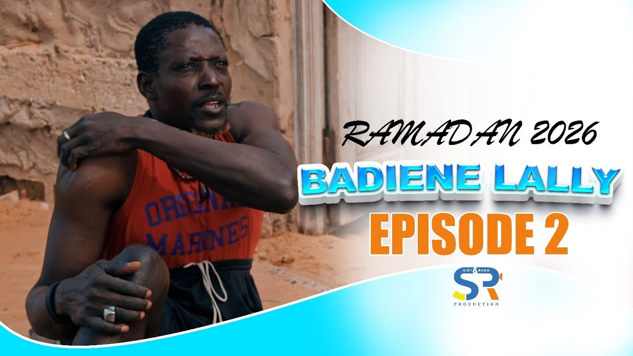 RAMADAN 2026 BADIENE LALLY :  EPISODE 2