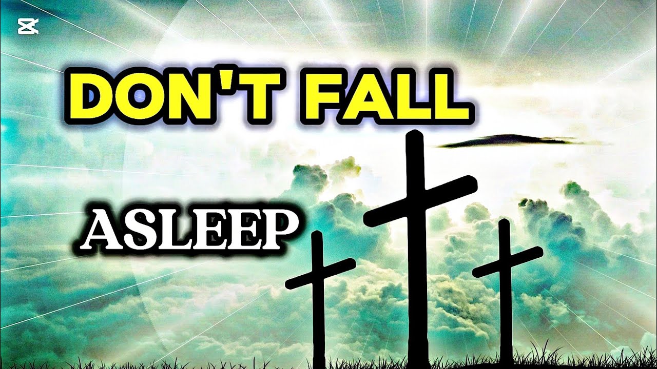 DON'T GO TO SLEEP WITHOUT LISTENING TO THIS PRAYER 🙏 | GOD WATCHES OVER YOUR NIGHT