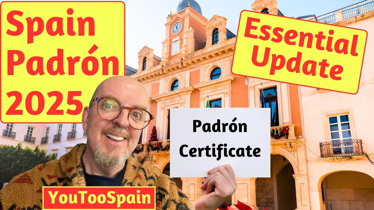 Padr&oacute;n in Spain: The Ultimate Guide for Expats 2025 Update