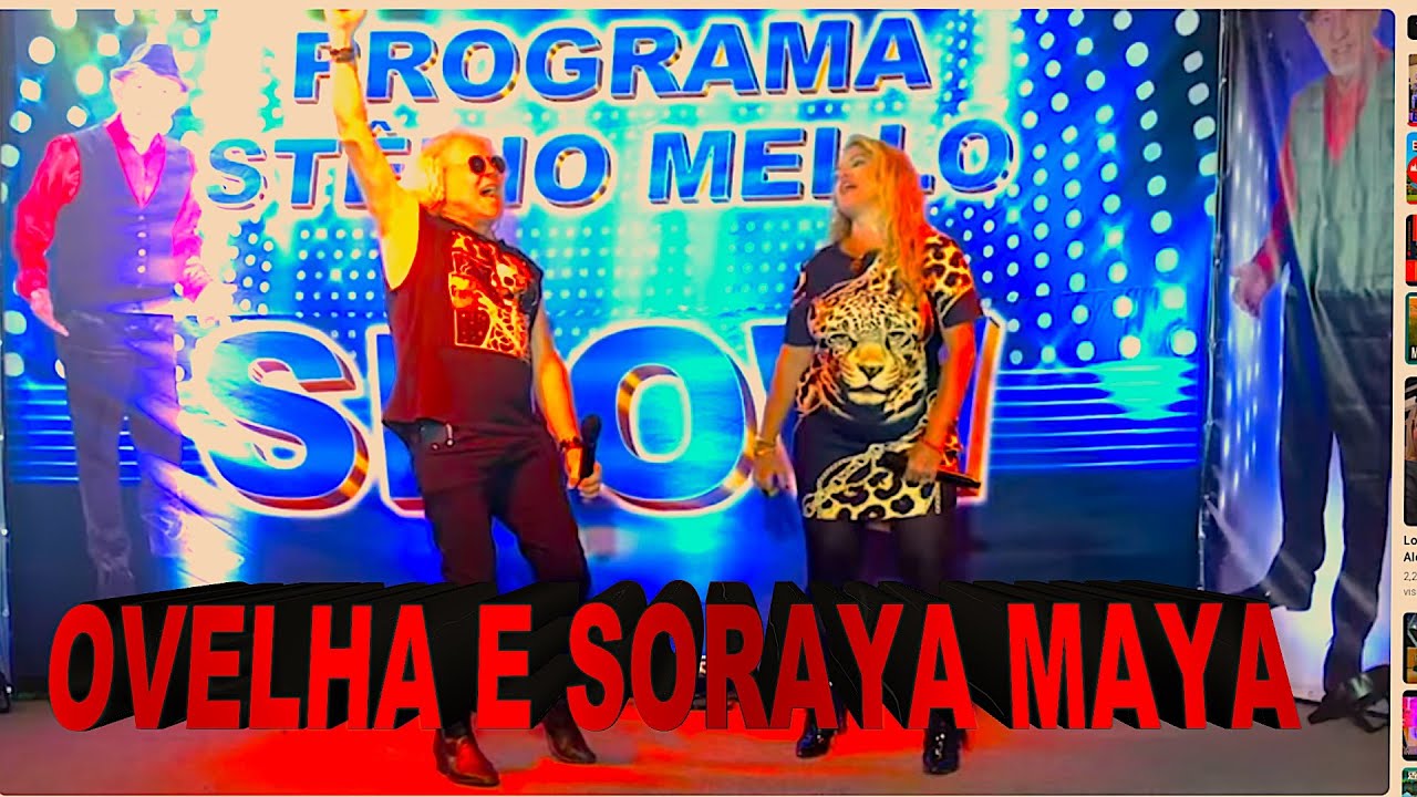 OVELHA E SORAYA MAYA - VOCÊ NÃO VAI ACREDITAR!