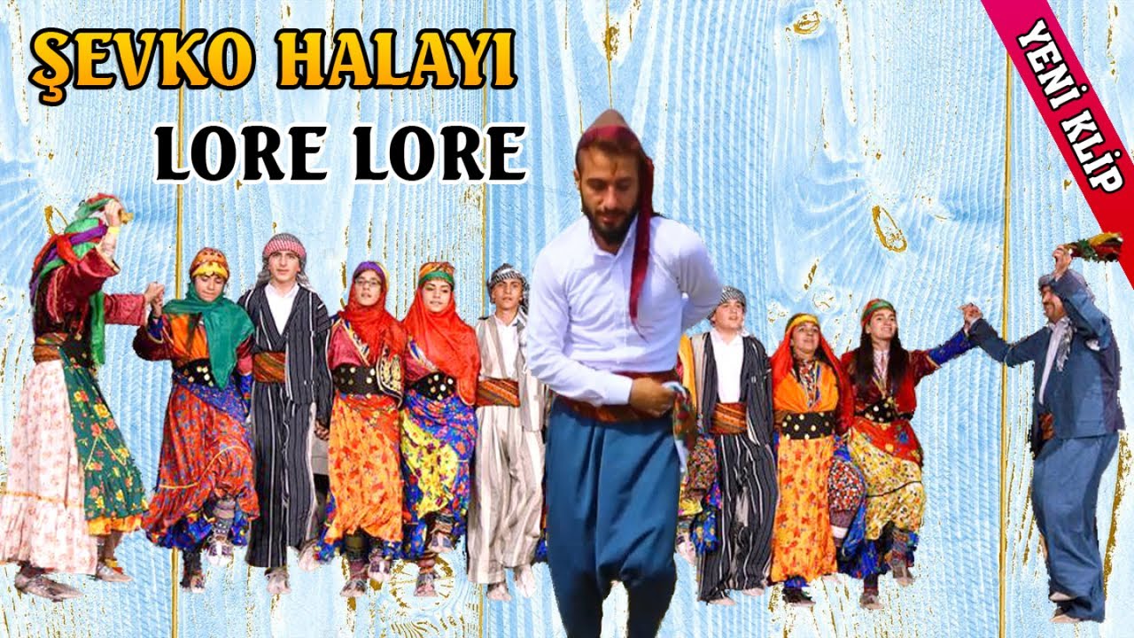 Lore - Şevko Halayı