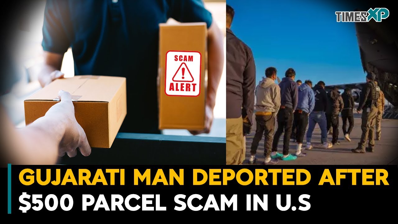 Indian Man In The U.S. Deported After $500 Parcel Scam| Indians In The U.S.