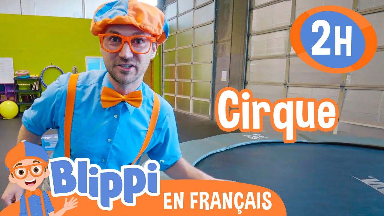 Blippi visite le Centre du Cirque | | Blippi en français | Vidéos éducatives pour enfants