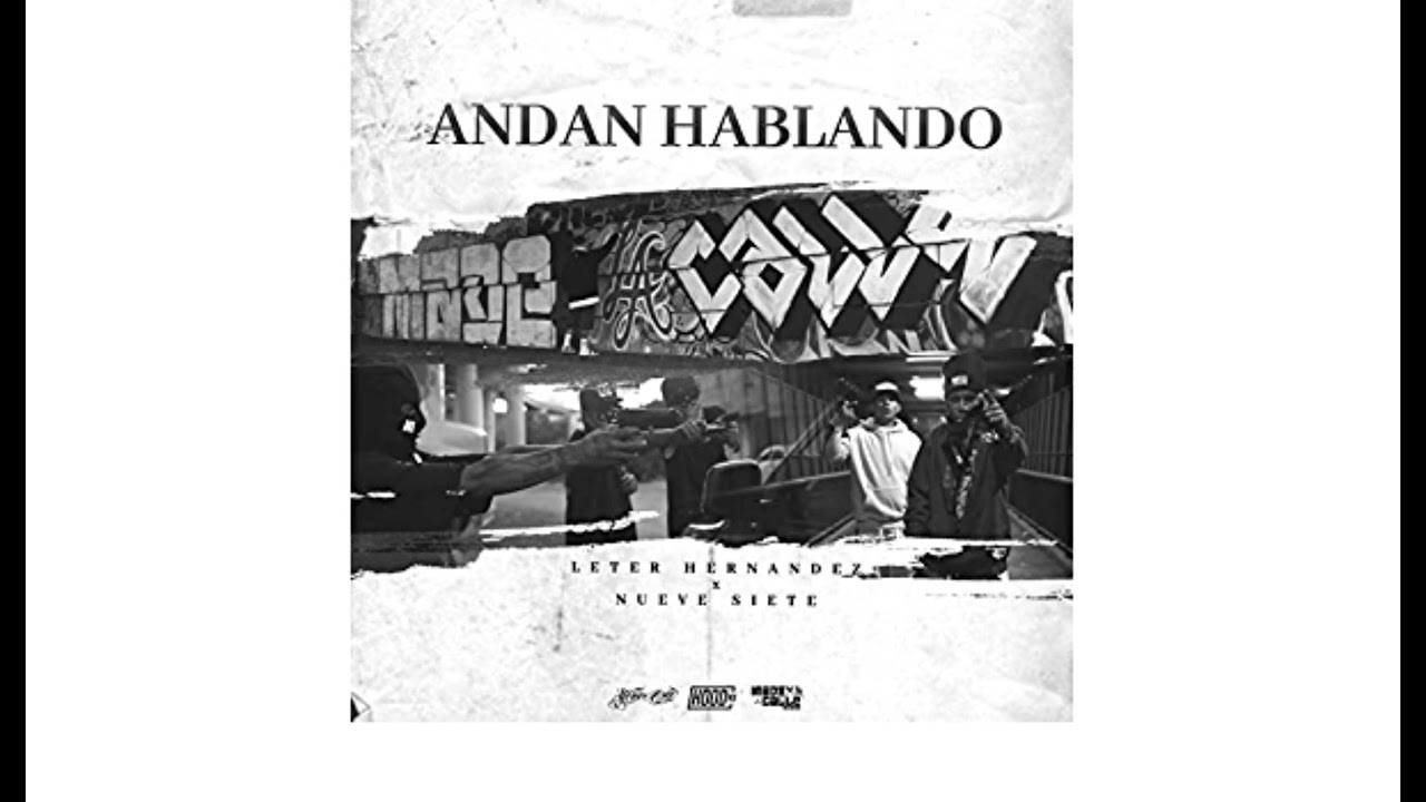 NUEVE SIETE MXLC ANDAN HABLANDO