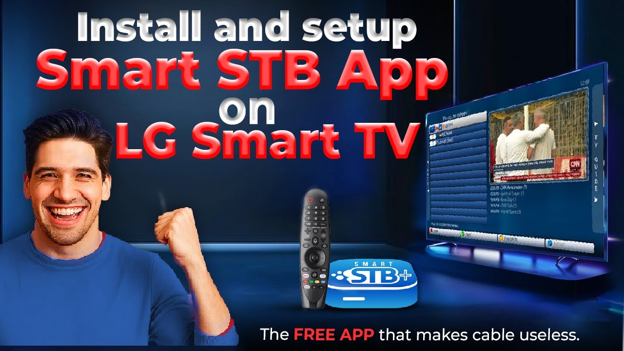 LG Tv | Smart STB | Quick Install & Setup Guide for LG Tv!