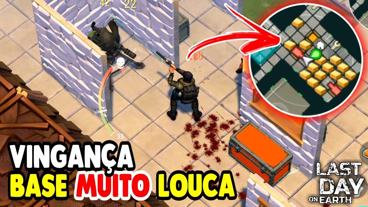 BASE MUITO LOUCA NA VINGANÇA - Last Day On Earth
