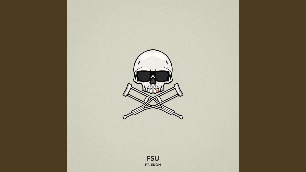 FSU (feat. Ekoh)