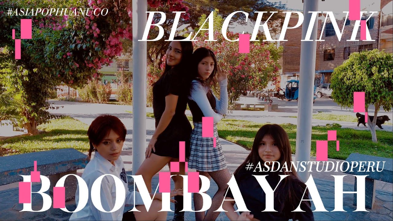 [KPOP IN PUBLIC] BLACKPINK (블랙 핑크) - BOOMBAYAH (붐바야) | Dance Cover by ASCREW (ASDANCE STUDIO PERU)