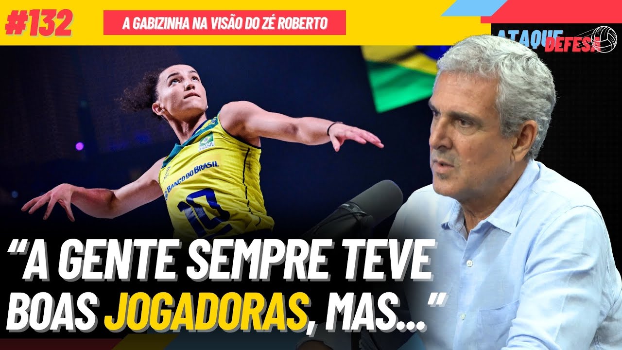 GABIZINHA: A VERDADEIRA OPINIÃO DO ZÉ ROBERTO SOBRE ELA | ATAQUE DEFESA #132