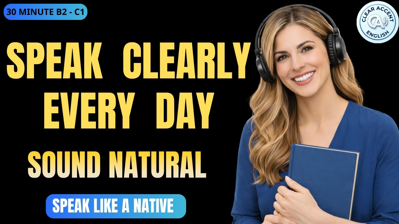 Speak English Clearly Every Day – Simple Practice for Better Fluency | Podcast