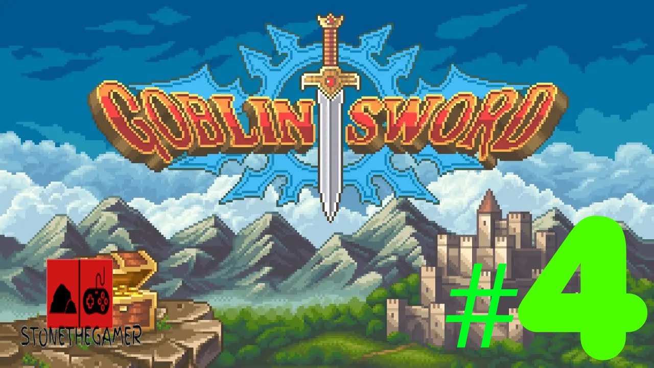 Let's Play Goblin Sword #4 - The Skeleton King of the Ancient Castle!