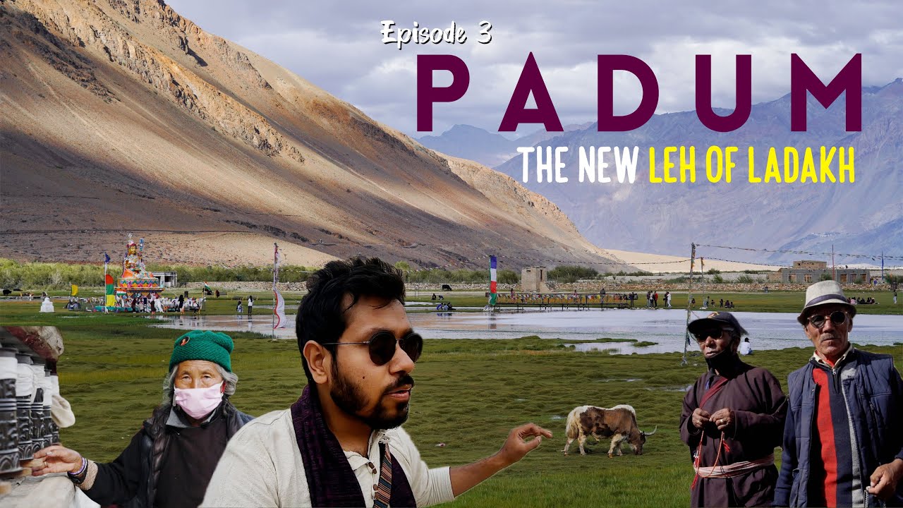 Exploring Zanskar Valley - Padum, Sani Lake, Bardan Gompa