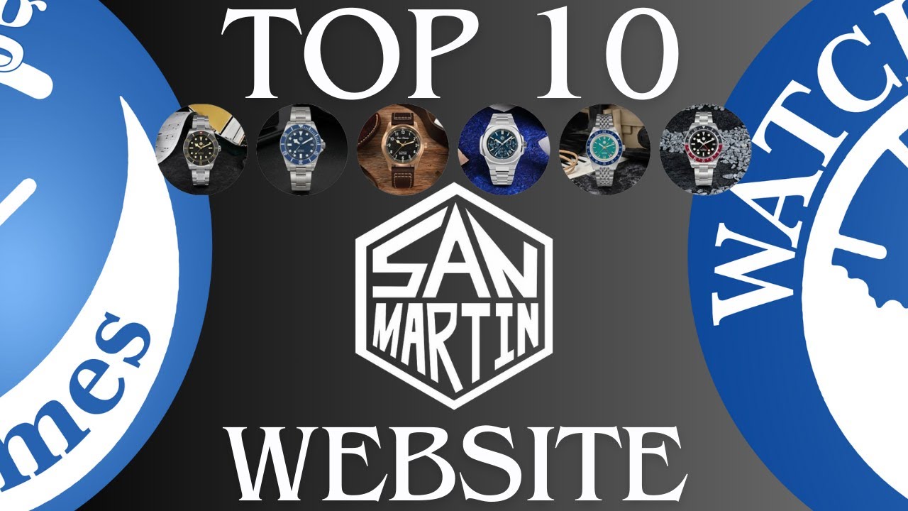 Top 10 San Martin Watches from the Website