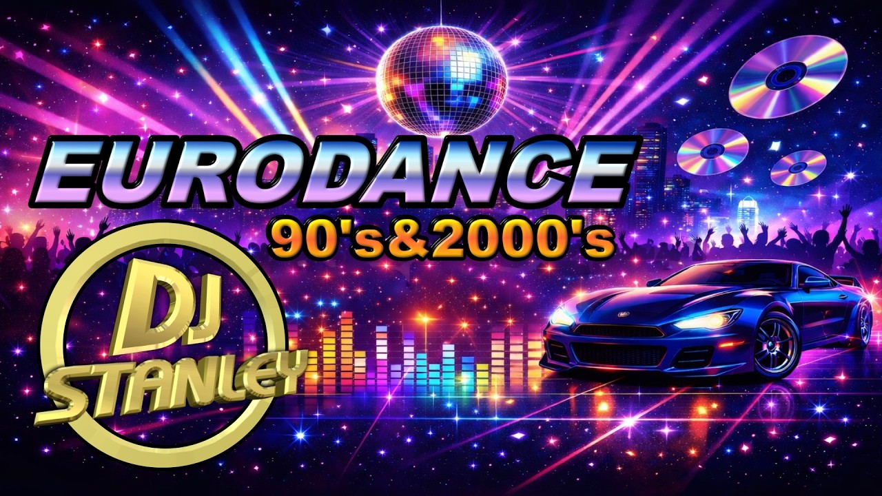 #Eurodance-Os Maiores Clássicos com DJ Stanley:VL 11 2026