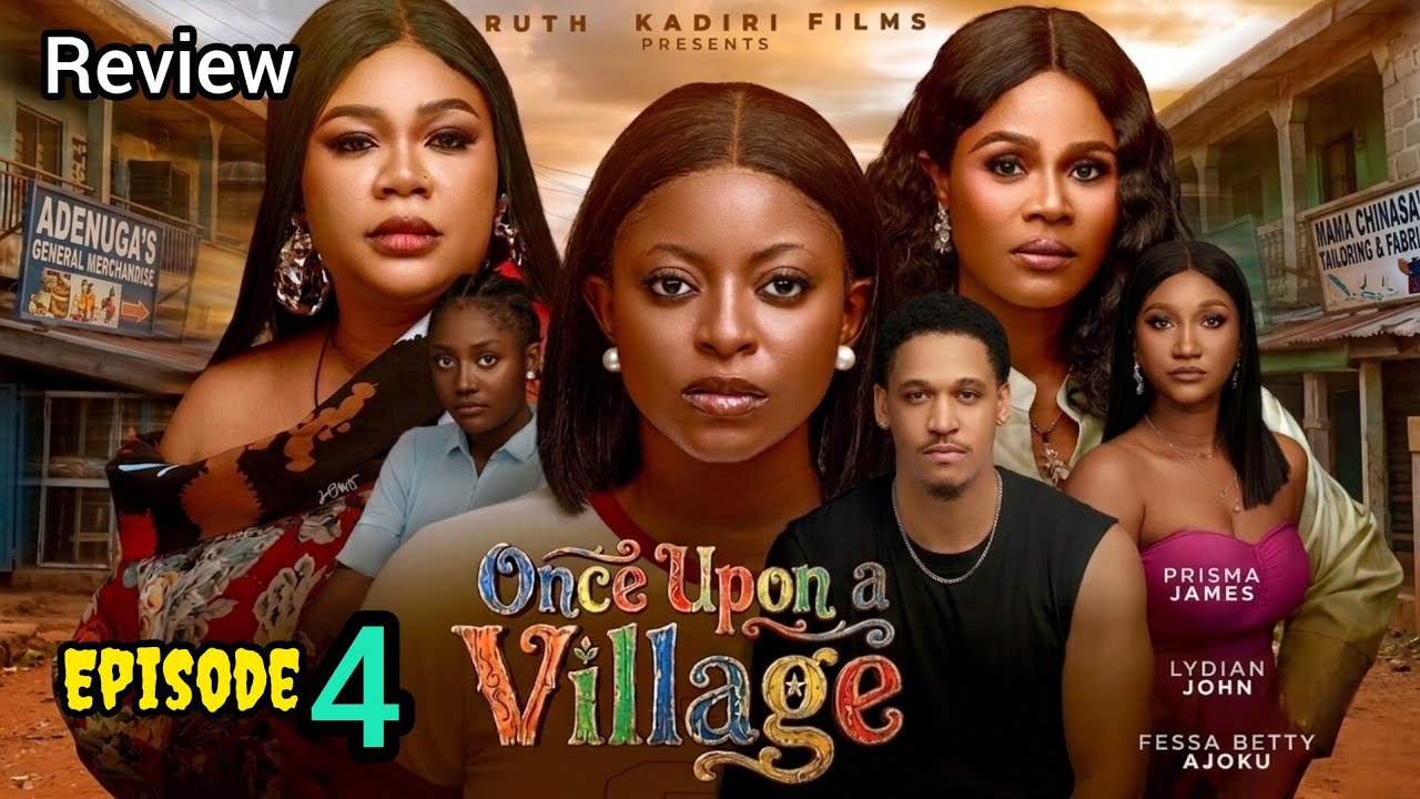 ONCE UPON A VILLAGE 4 &mdash; Деза Д Грейт, Аннабель Апара, Фесса Аджоку. Обзор новейшего фильма Ноллив...