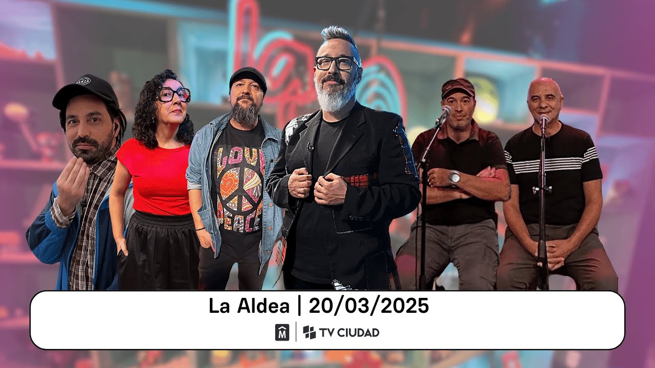 La Aldea I Emiliano y el Zurdo, Waldemar, Diego Vignolo y Marías Rosa Oña I 20/03/2025