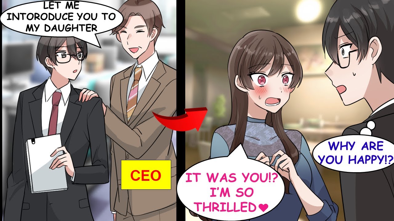 The CEO introduced me to His Daughter who was my ex-girlfriend who dumped me a long time ago.【Manga】