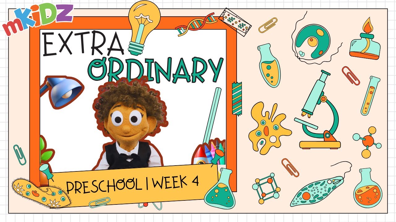 ExtraOrdinary (для дошкольников) | Неделя 4 | mKidz at Home