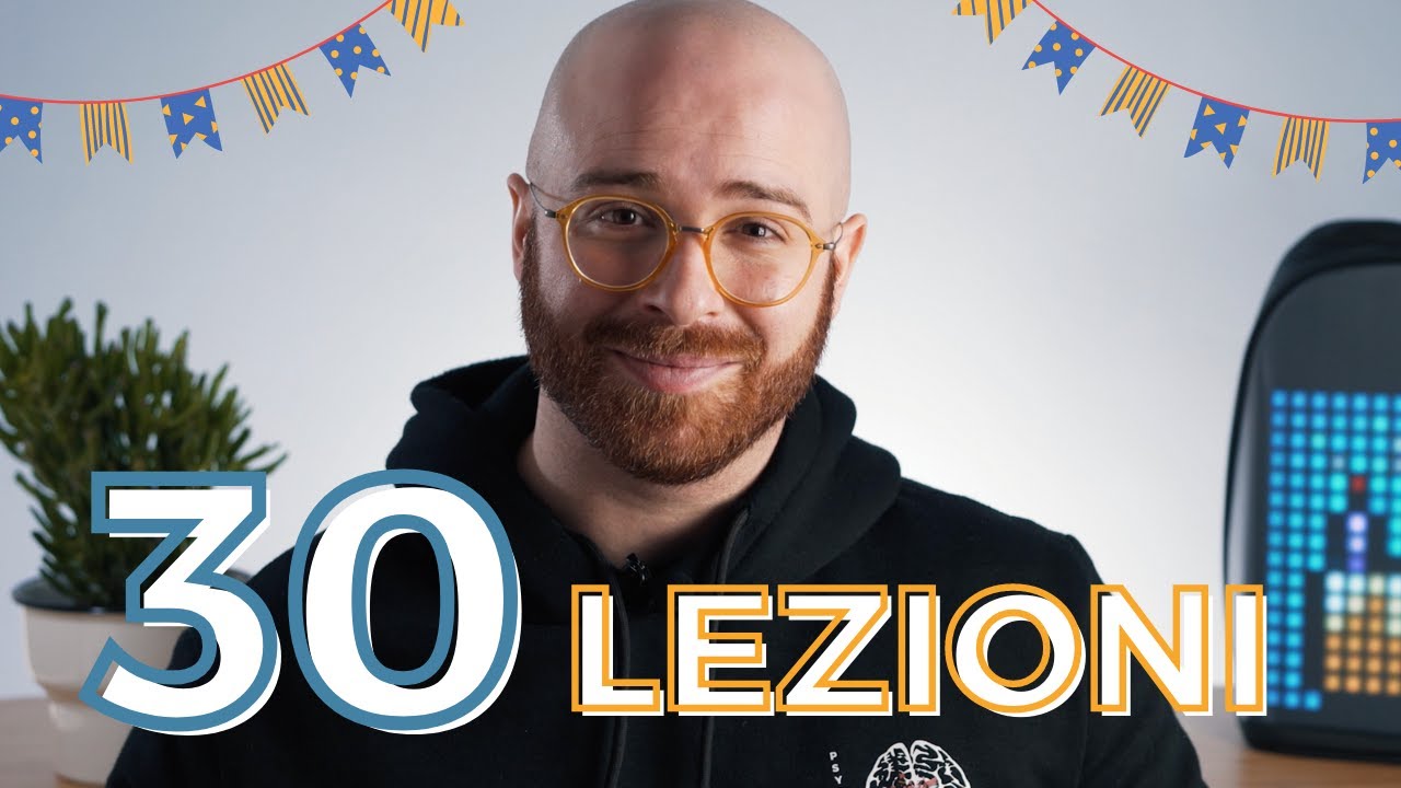 30 lezioni di vita che ho imparato in 30 anni