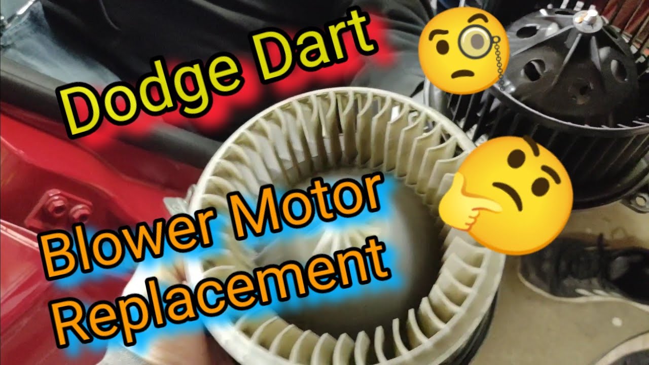 Dodge Dart Blower Motor Replacement