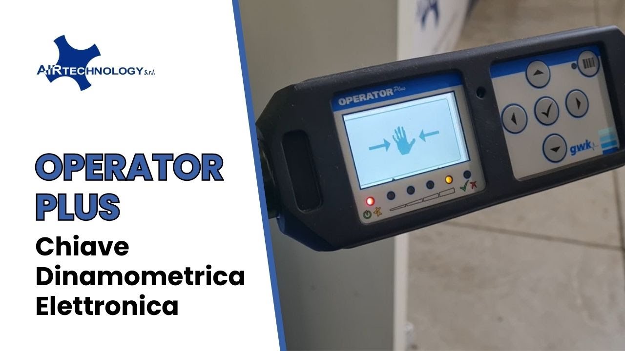AIRTECHNOLOGY - Serraggi manuali qualitativi con Chiave OPERATOR PLUS  e Software RIGHT WAY ✅