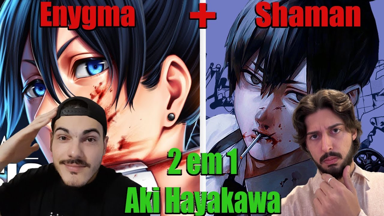 REACT 2 em 1 Aki Hayakawa ( Chainsaw Man ) | Enygma + oShaman