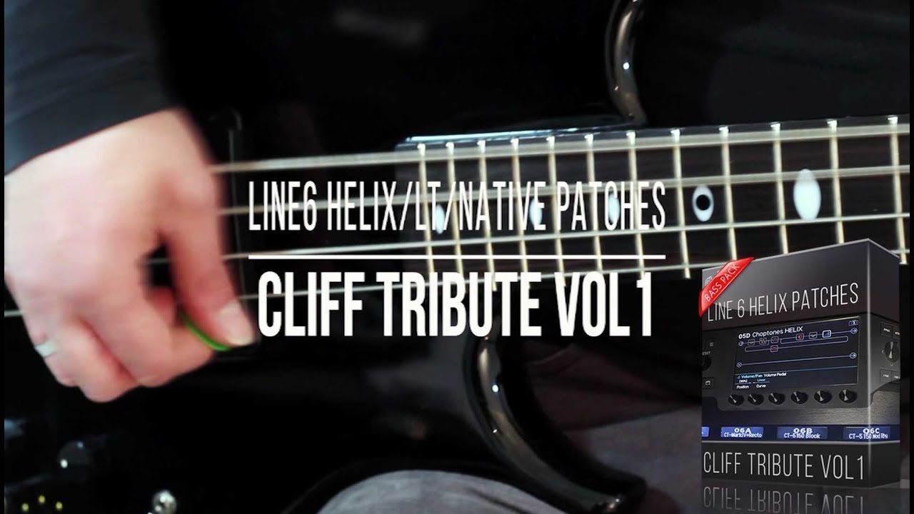 Cliff Tribute vol.1 - Bass Patches Pack for Line 6 Helix / LT / Native / POD Go (Cliff Burton)